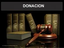 La donación constituye un acto de liberalidad ( frecuentemente ocacionado en un estímulo de gratitud del donante hacia el donatario o en el deseo de aquel de premiar a éste) por virtud del cual una persona entrega gratuitamente algo a otra que lo acepta.