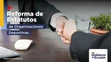 Reforma de Estatutos de las Organizaciones Deportivas