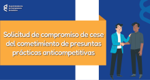 Solicitud de compromiso de cese del cometimiento de presuntas prácticas anticompetitivas