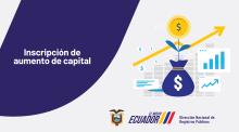 Inscripción de Aumento de Capital.