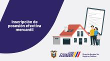 Inscripción de Posesión Efectiva Mercantil.