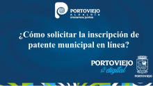¿Cómo solicitar la inscripción de patente municipal en línea?