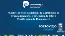 ¿Cómo solicitar la Emisión de Certificado de Fraccionamiento, Unificación de lotes o Certificación de Remanente?