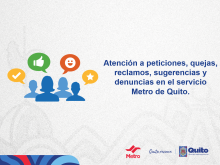 Reclamos y denuncias servicio de transporte Metro de Quito