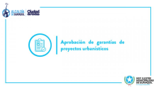 Aprobación de garantías de proyectos urbanísticos