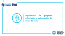 Aprobación de proyecto urbanístico y autorización de inicio de obras
