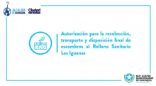 Autorización para la recolección, transporte y disposición final de desechos sólidos nopeligrosos al Relleno Sanitario Las Iguanas