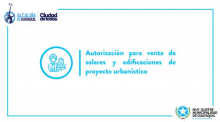 Autorización para venta de solares y edificaciones de proyecto urbanístico