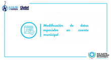 Modificación de datos especiales en cuenta municipal