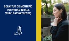Solicitud de montepío por viudez (viuda, viudo o conviviente)