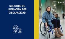 Solicitud de jubilación por Discapacidad