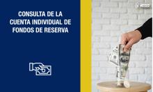 Consulta de la Cuenta Individual de Fondos de Reserva