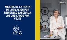 Mejora de la renta de jubilación por reingreso laboral a los jubilados por vejez