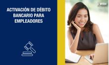 Activación de débito bancario para empleadores