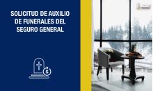Solicitud de Auxilio de Funerales del Seguro General
