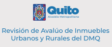 Revisión de avalúo de inmuebles urbanos y rurales del DMQ