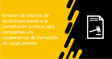 El usuario requirente puede solicitar en la ANT la emisión de informe previo a la constitución jurídica para compañías de transporte de carga pesada