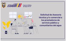 Solicitud de Asesoría y Asistencia Técnica y/o Comercial a los Prestadores de Servicios Públicos y Comunitarios del Agua.