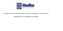 Interveción constructiva mayor en predios municipales solicitados por dependencias y entidades municipales.