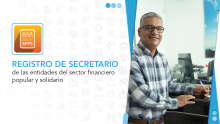 Registro de secretario de las entidades del Sector Financiero Popular y Solidario.