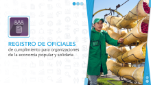 Registro de oficiales de cumplimiento para organizaciones de la Economía Popular y Solidaria.