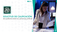 Solicitud de calificación de auditores externos, personas jurídicas.