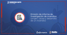 Emisión de informe de Investigación de incendios (origen,  causa y desarrollo de un incendio)