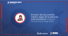 Emisión del documento médico legal de la atención prehospitalaria (historia clínica única Hoja 002)