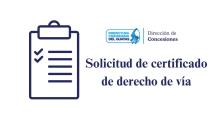 Solicitud de certificado de derecho de vía