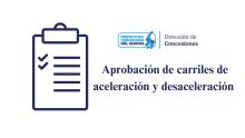 Aprobación de carriles de aceleración y desaceleración