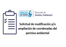 Solicitud de modificación y/o ampliación de coordenadas del permiso ambiental
