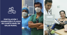 Postulación y Asignación de Plazas de Cuarto Nivel en Salud Rural