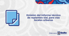Emisión de Informe Técnico de Replanteo vial, para vías locales urbanas