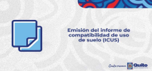 Emisión del informe de Compatibilidad de Uso de Suelo (ICUS)
