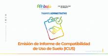 Informe de Compatibilidad de Uso de Suelo (ICUS)