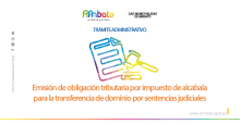 Obligación tributaria por impuesto de alcabala para la transferencia de dominio por sentencias judiciales