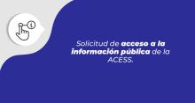 Solicitud de acceso a la información pública de la ACESS
