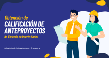 Obtención de calificación de anteproyectos de vivienda de interés social