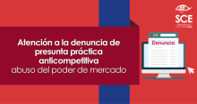 Atención a la denuncia de presunta práctica anticompetitiva - abuso del poder de mercado