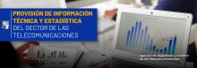 Atención de solicitudes de estudios o información estadística del sector de las telecomunicaciones