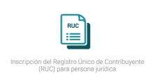 Inscripción del Registro Único de Contribuyente (RUC) para persona jurídica