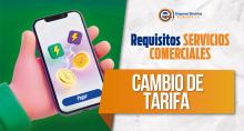 Trámite cambio de tarifa
