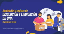 Aprobación y registro de disolución y liquidación de una organización social