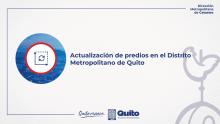 Actualización de predios en el Distrito Metropolitano de Quito
